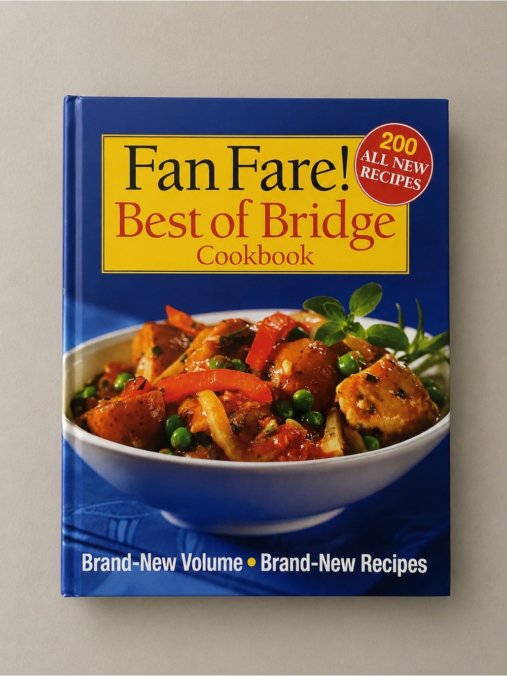 Fan Fare! Best of Bridge Cookbook (Best of Bridge Coo... by Vaughan-Johnston, Sa